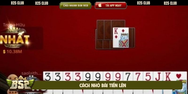 Cách nhớ bài tiến lên