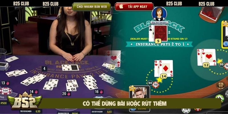 Có thể dừng bài hoặc rút thêm