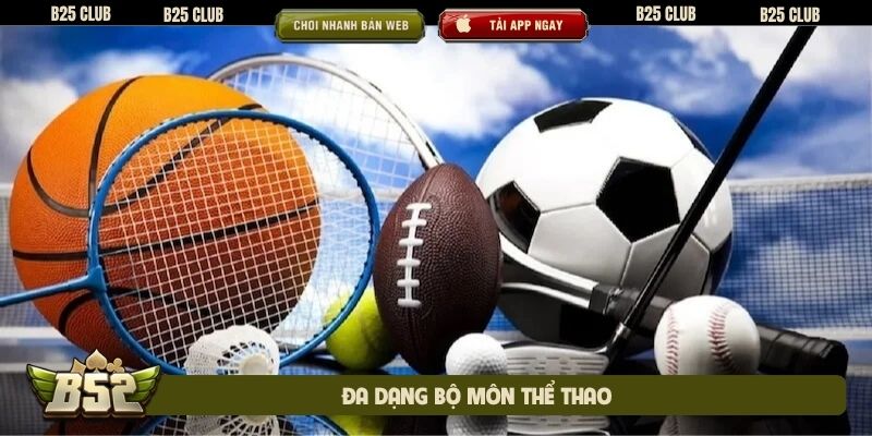 Đa dạng bộ môn thể thao