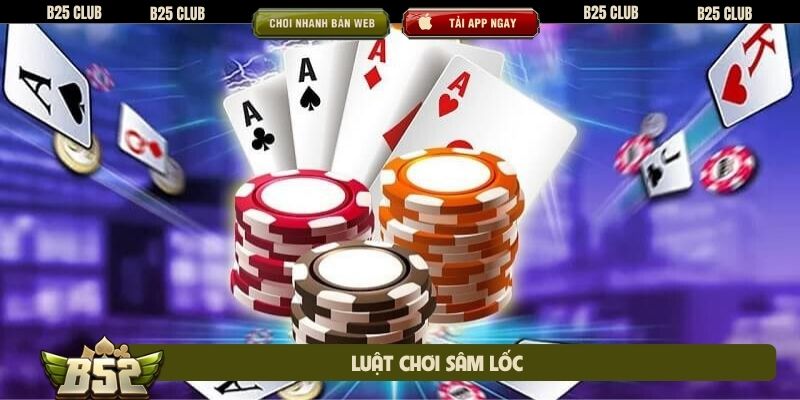 Luật chơi sâm lốc