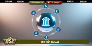 nạp tiền B52club