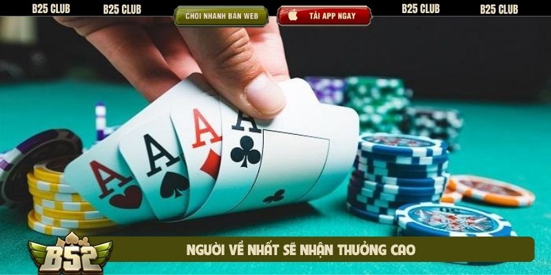 Người về nhất sẽ nhận thưởng cao