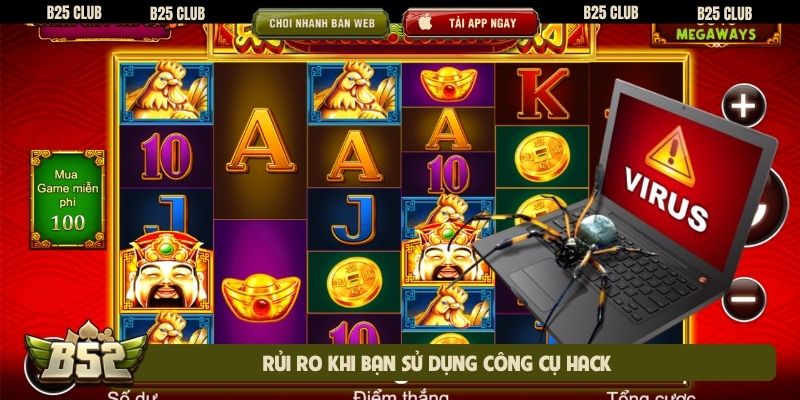 Rủi ro khi bạn sử dụng công cụ hack
