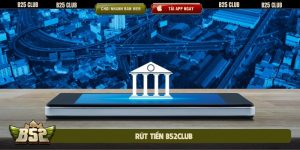 rút tiền B52club