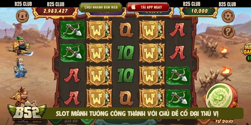 Slot Mãnh tướng công thành với chủ đề cổ đại thú vị