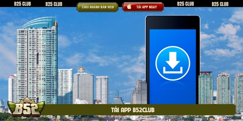 tải app B52club