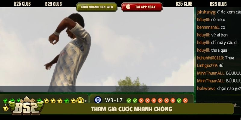 Tham gia cược nhanh chóng